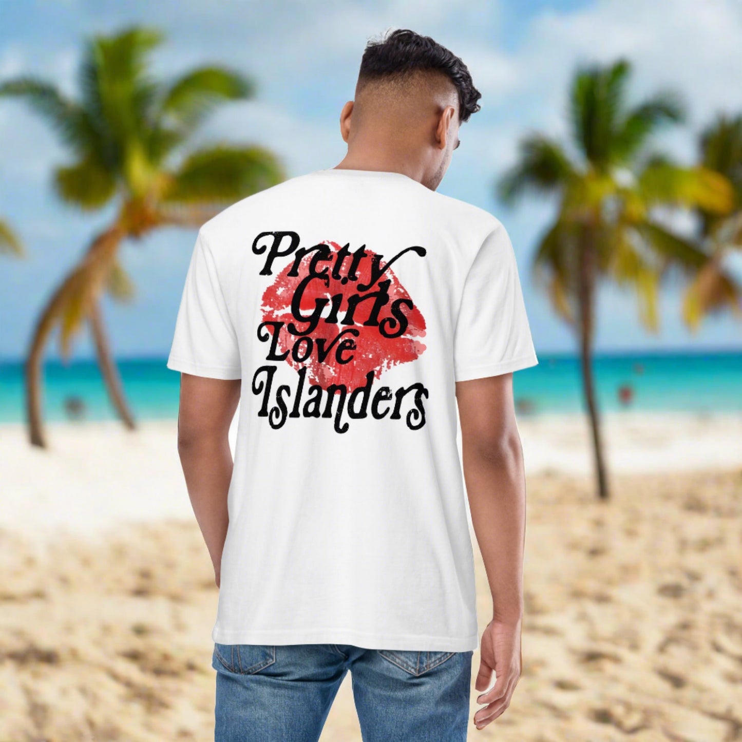 Unisex premium white "Pretty Girls Love Islanders" tee